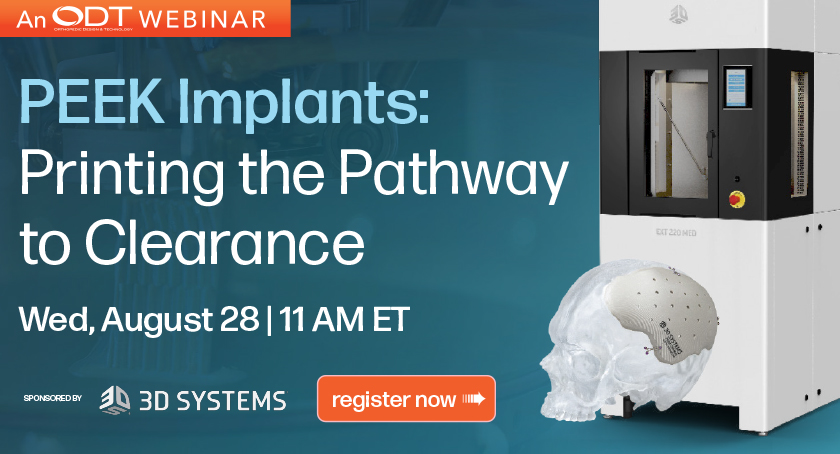 PEEK Implants: Printing the Pathway to Clearance